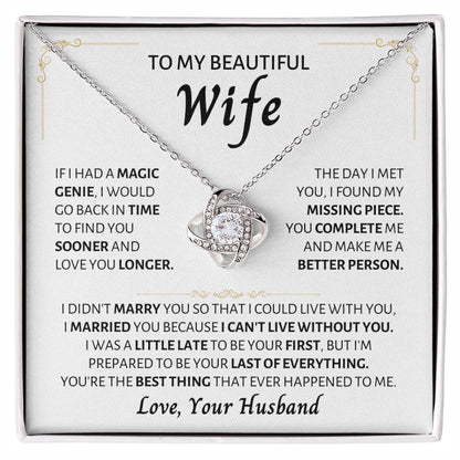 To My Beautiful Wife Necklace - Best Surprise Gift for Wife from Husband for Anniversary, Christmas & Valentine’s Day - Love Knot Necklace