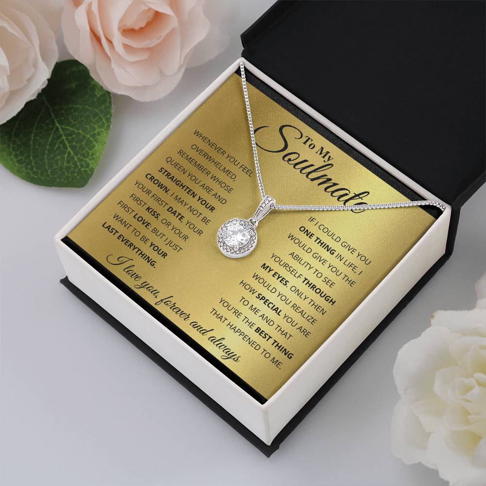 To My Soulmate Necklace - Best Gift for Soulmate for Valentine’s Day & Beyond - Eternal Hope Necklace