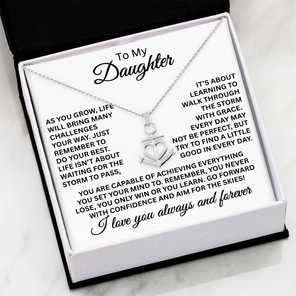 To My Daughter Necklace - I love you always and forever - Anchor Pendant Necklace