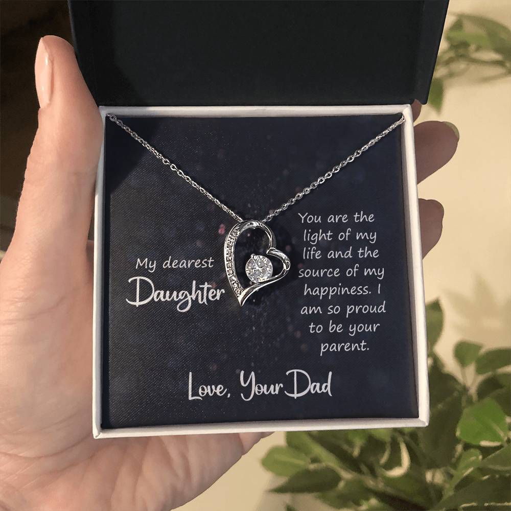 To My Daughter Necklace - Best Proud Dad Jewelry Gift for Daughter’s Special Days & Celebrations - Forever Love Necklace
