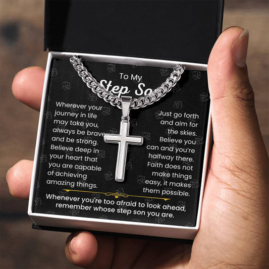 To My Stepson - Always be brave and be strong - Gift for Stepson - Artisan Cross with Cuban Link Chain