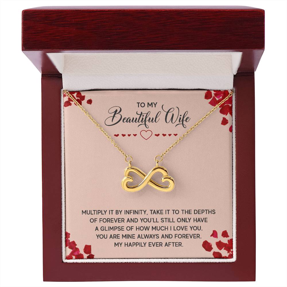 To My Beautiful Wife Necklace - Best Surprise Gift for Wife from Husband for Anniversary, Christmas & Valentine’s Day - Endless Love Necklace