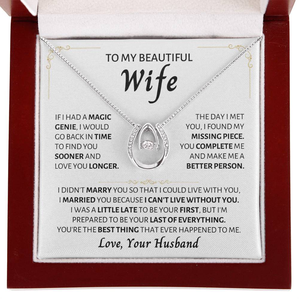 To My Beautiful Wife Necklace - Romantic Keepsake Jewelry Gift from Husband for Special Days & Valentine’s Love - Lucky In Love Necklace