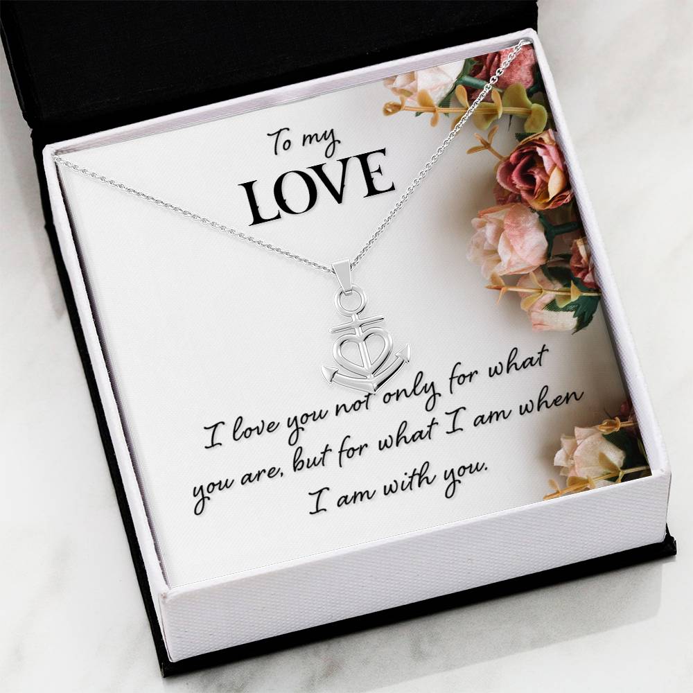 To My Love Necklace - Perfect Gift for Wife from Husband, Romantic Jewelry for Birthday & Valentine’s Day - Anchor Pendant Necklace