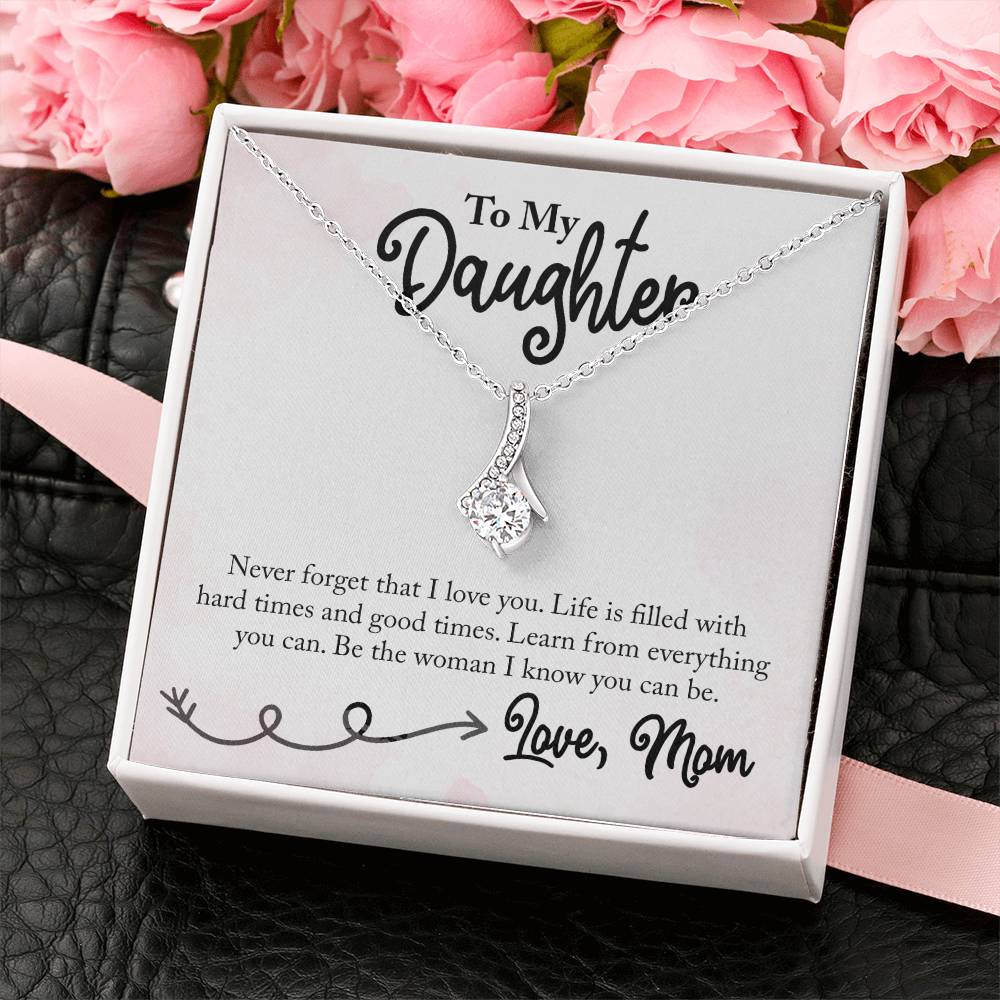 To My Daughter Necklace – Gift for Daughter from Mom – Alluring Beauty Necklace
