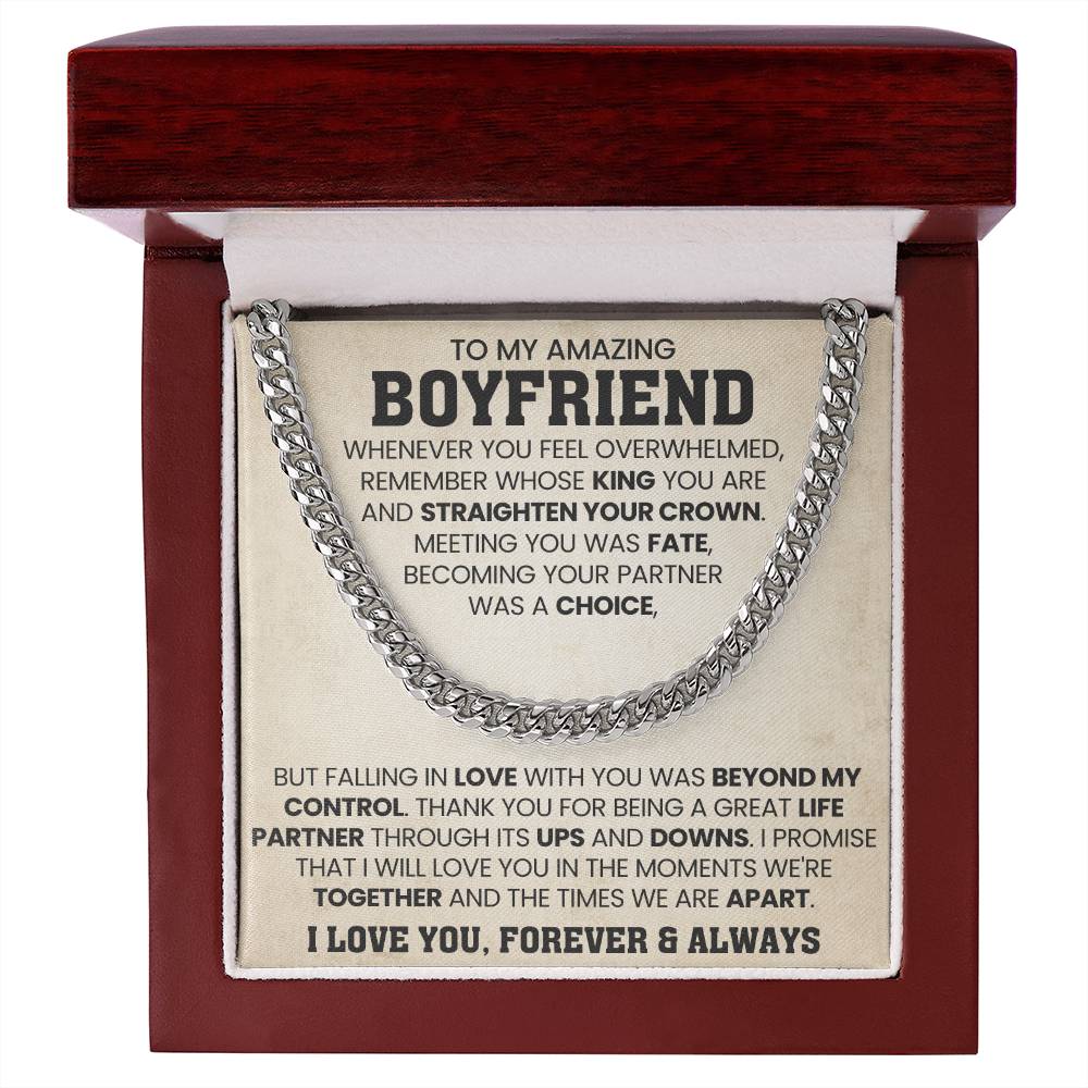 To My Boyfriend - Falling in love with you was beyond my control - Cuban Link Chain Gift for Him