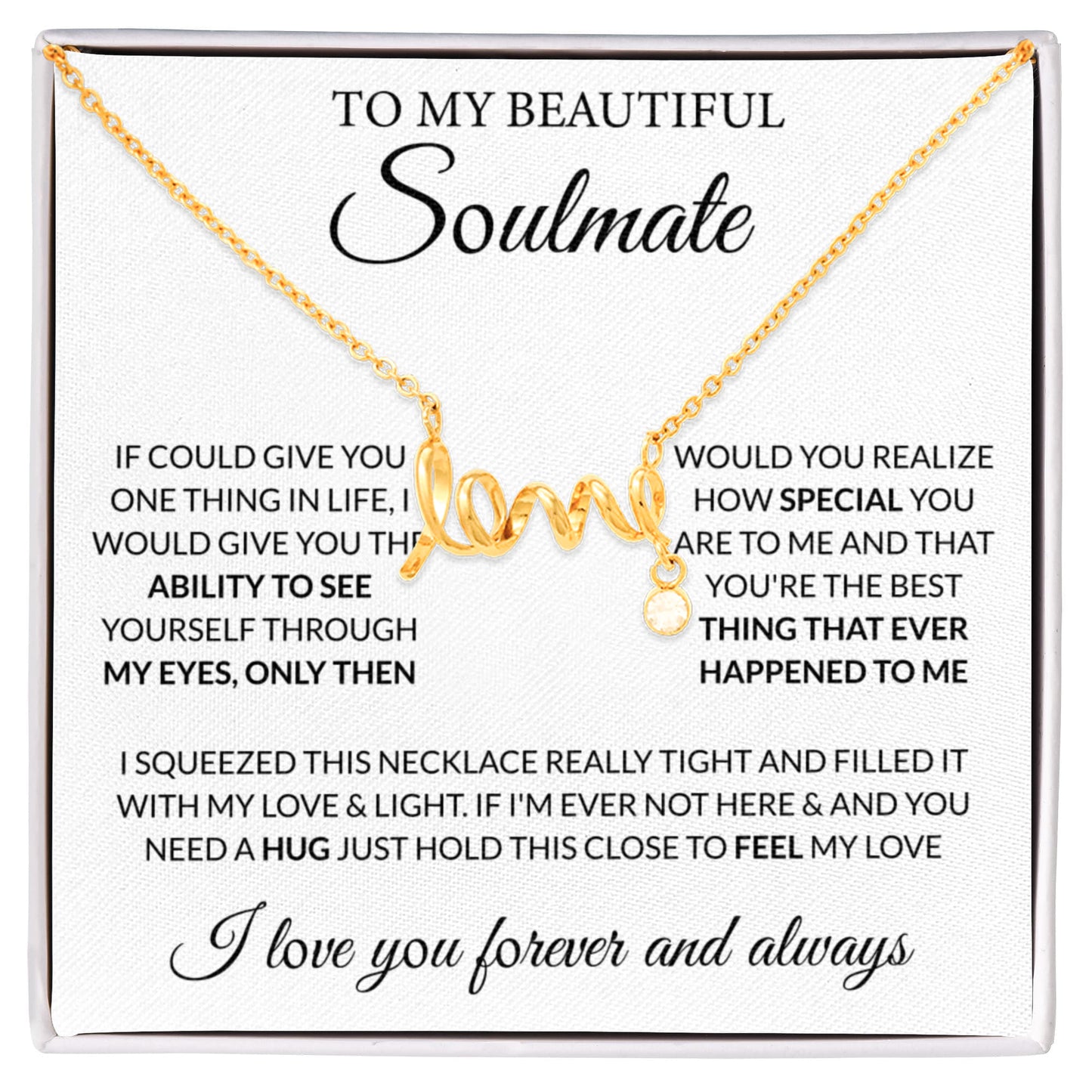 To My Beautiful Soulmate Necklace - Romantic Gift for Her for Christmas & Love Celebrations - Scripted Love Necklace