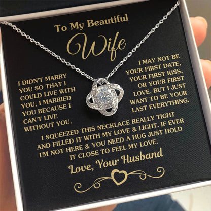To My Beautiful Wife Necklace - Romantic Husband to Wife Jewelry for Birthday, Valentine’s Day & Special Celebrations - Love Knot Necklace