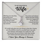 To My Beautiful Wife Necklace - Emotional Jewelry for Wife from Husband to Celebrate Love on Valentine’s Day & Beyond - Alluring Beauty Necklace