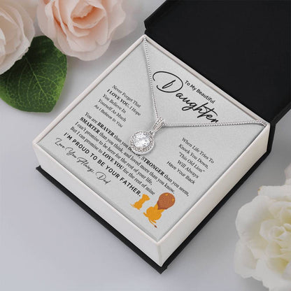 To My Daughter Necklace - Holiday Present for Daughter from Dad - Eternal Hope Necklace