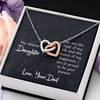 To My Daughter Necklace - Loving Gift for Daughter from Dad for Christmas, Proud Achievements & Special Days - Interlocking Hearts Necklace