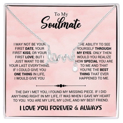 To My Beautiful Soulmate Necklace - Soulmate Gift Necklace for Romantic Gifting - Scripted Love Necklace