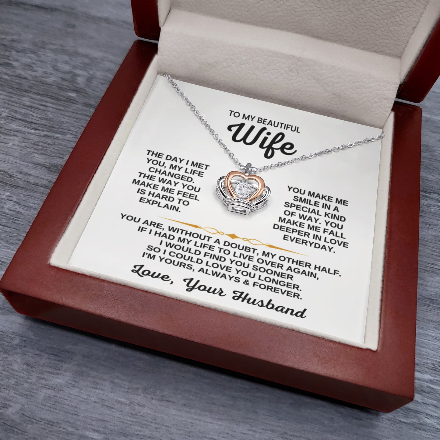 To My Wife Necklace from Husband - Emotional Jewelry Gift for Anniversary, Birthday & Valentine’s Day - Crown Pendant Necklace