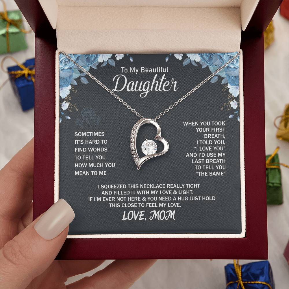 To My Daughter Necklace - Sentimental Birthday Gift from Mom - Forever Love Necklace