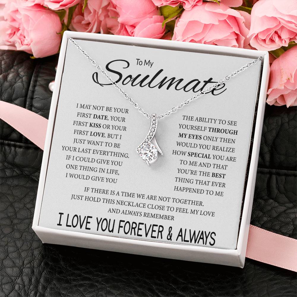To My Soulmate Necklace - Romantic Gift for Valentine’s Day & Relationship Milestones - Alluring Beauty Necklace
