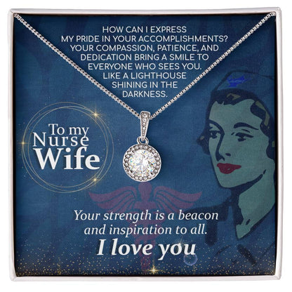 To My Nurse Wife Necklace - Eternal Hope Necklace - Gift for Wife from Husband