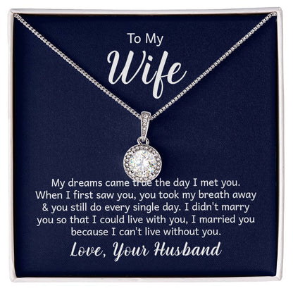 To My Wife Necklace - Romantic Keepsake Jewelry Gift from Husband for Special Days & Valentine’s Love - Eternal Hope Necklace