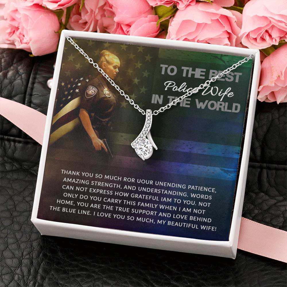 To My Police Wife Necklace - Husband to Wife Jewelry for Romantic Valentine’s Day, Birthday & Anniversary Gifts - Alluring Beauty Necklace