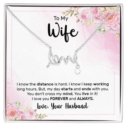 Thoughtful Gift for Wife - Emotional Jewelry from Husband for Anniversary, Birthday, Valentine’s Day & Holidays - Scripted Love Necklace