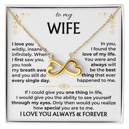 To My Wife Necklace - Special Romantic Jewelry Gift from Husband for Valentine’s Day, Birthday & More - Endless Love Necklace