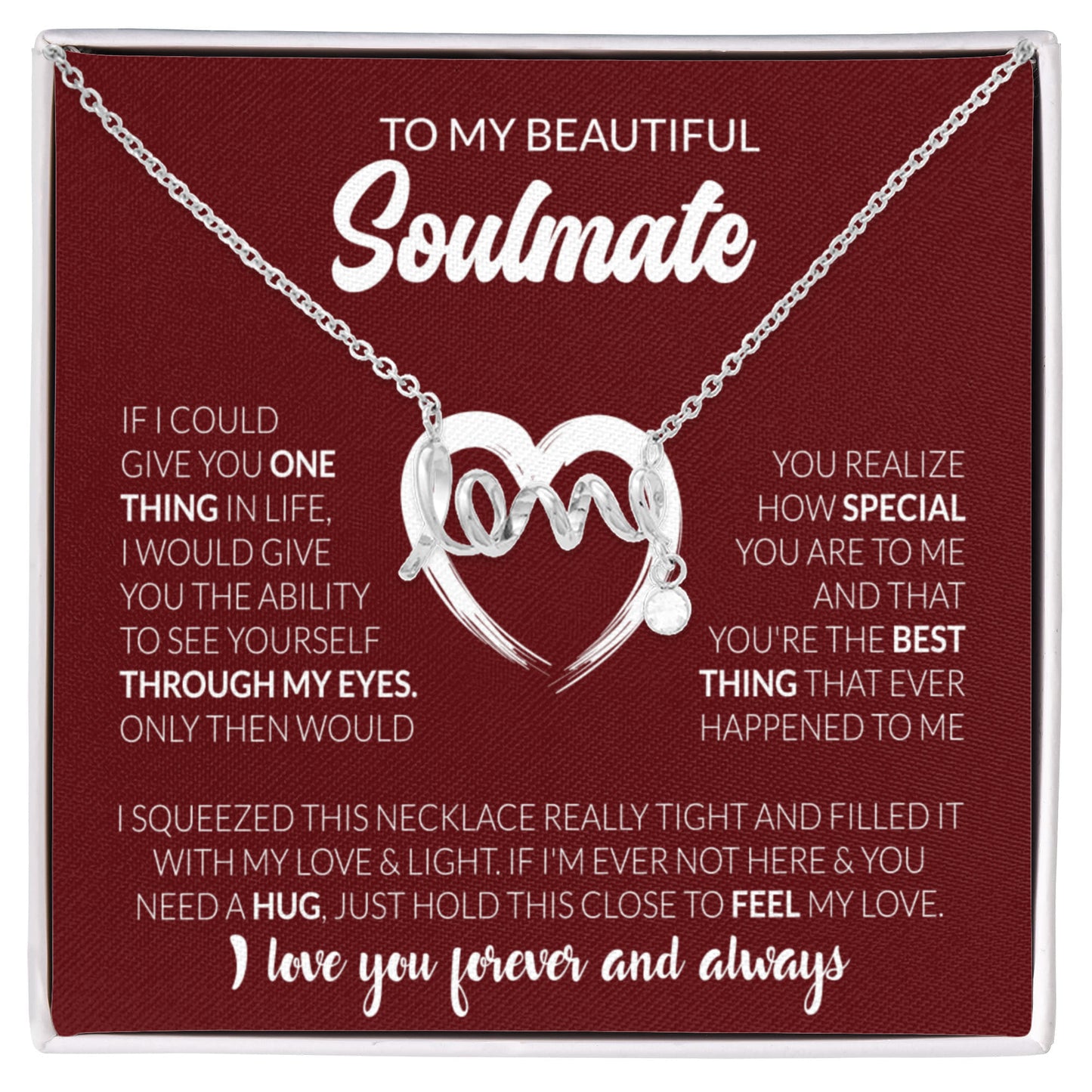 To My Beautiful Soulmate Necklace - Romantic Necklace Gift for Her for Valentine’s Day & Special Occasions - Scripted Love Necklace