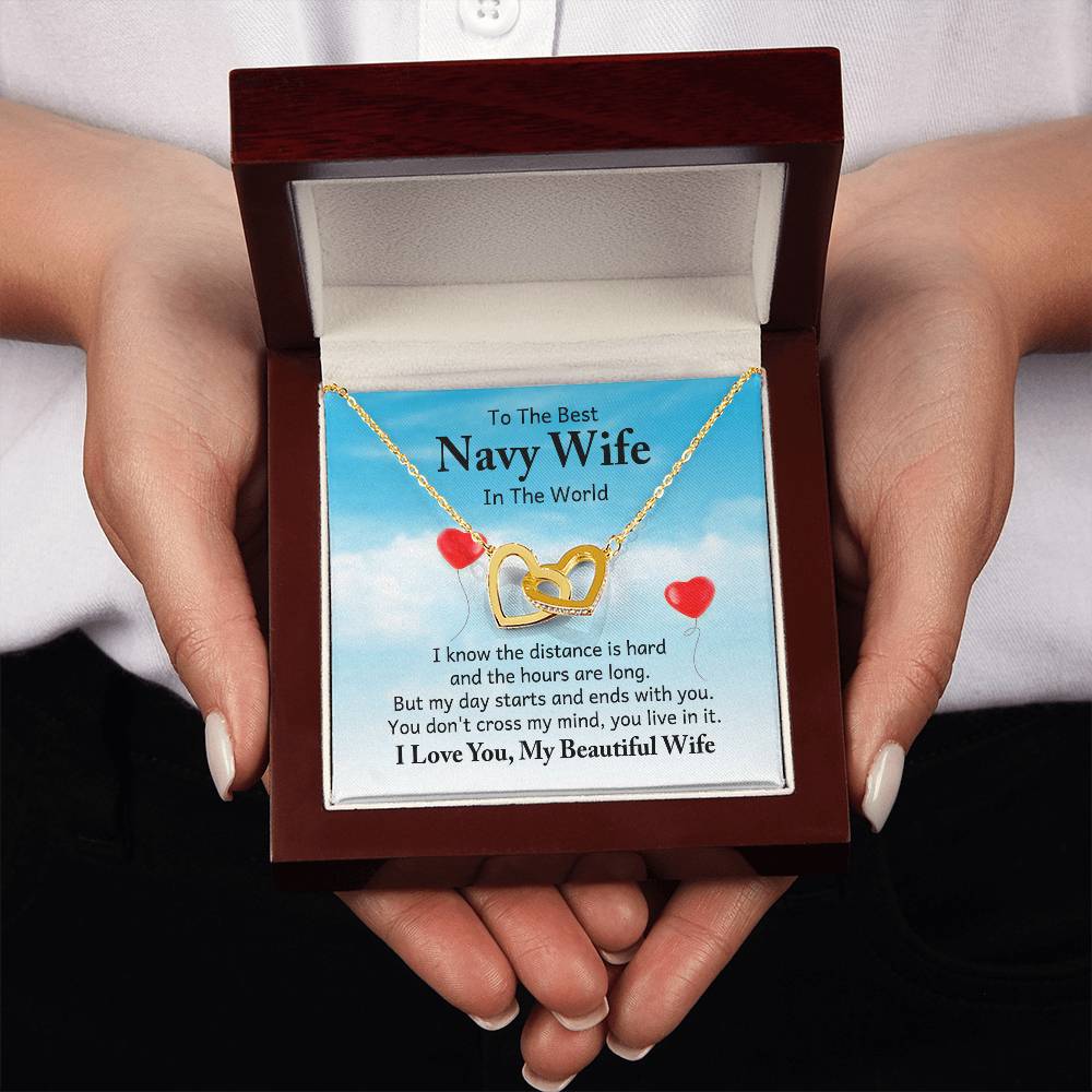 To the best navy wife in the world - I know the distance is hard - Interlocking Hearts Necklace