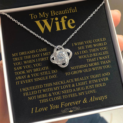 To My Beautiful Wife Necklace - Meaningful Romantic Gift for Wife from Husband for Valentine’s Day & Forever Love - Love Knot Necklace