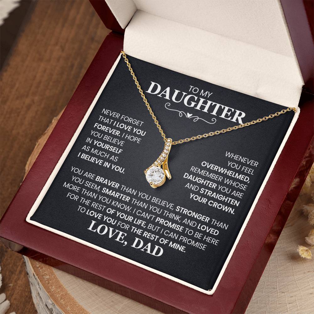 To My Daughter - Straighten Your Crown - Alluring Beauty Necklace Gift from Dad