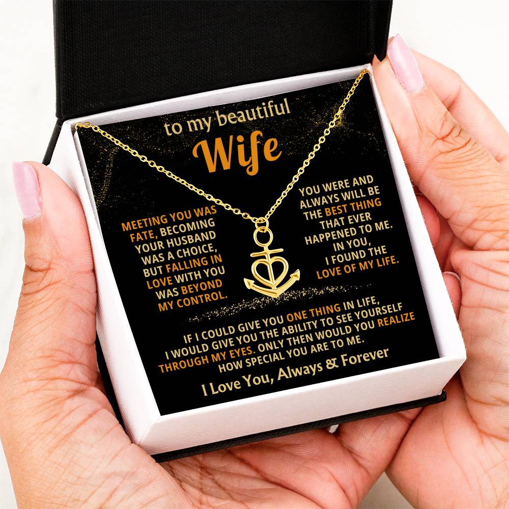 To My Beautiful Wife Necklace - Best Surprise Gift for Wife from Husband for Anniversary, Christmas & Valentine’s Day - Anchor Pendant Necklace