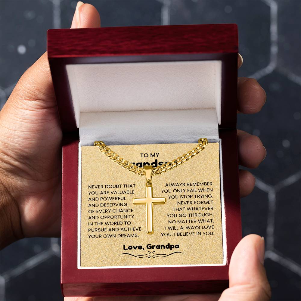 To My Grandson - Gift for Grandson from Grandpa - I will always love you - Artisan Cross with Cuban Link Chain