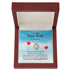 To the best navy wife in the world - I know the distance is hard - Crown Pendant Necklace