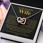 To My Beautiful Wife Necklace - Perfect Romantic Surprise from Husband for Anniversary, Birthday & Valentine’s Day - Interlocking Hearts Necklace