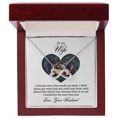 To My Wife Necklace - Romantic Husband to Wife Jewelry for Birthday, Valentine’s Day & Special Celebrations - Endless Love Necklace