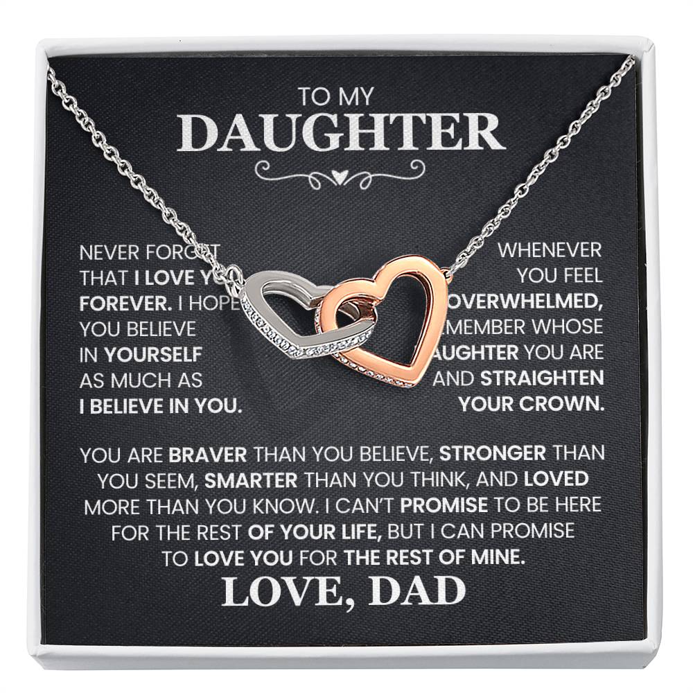 To My Daughter - Straighten Your Crown - Interlocking Hearts Necklace Gift from Dad