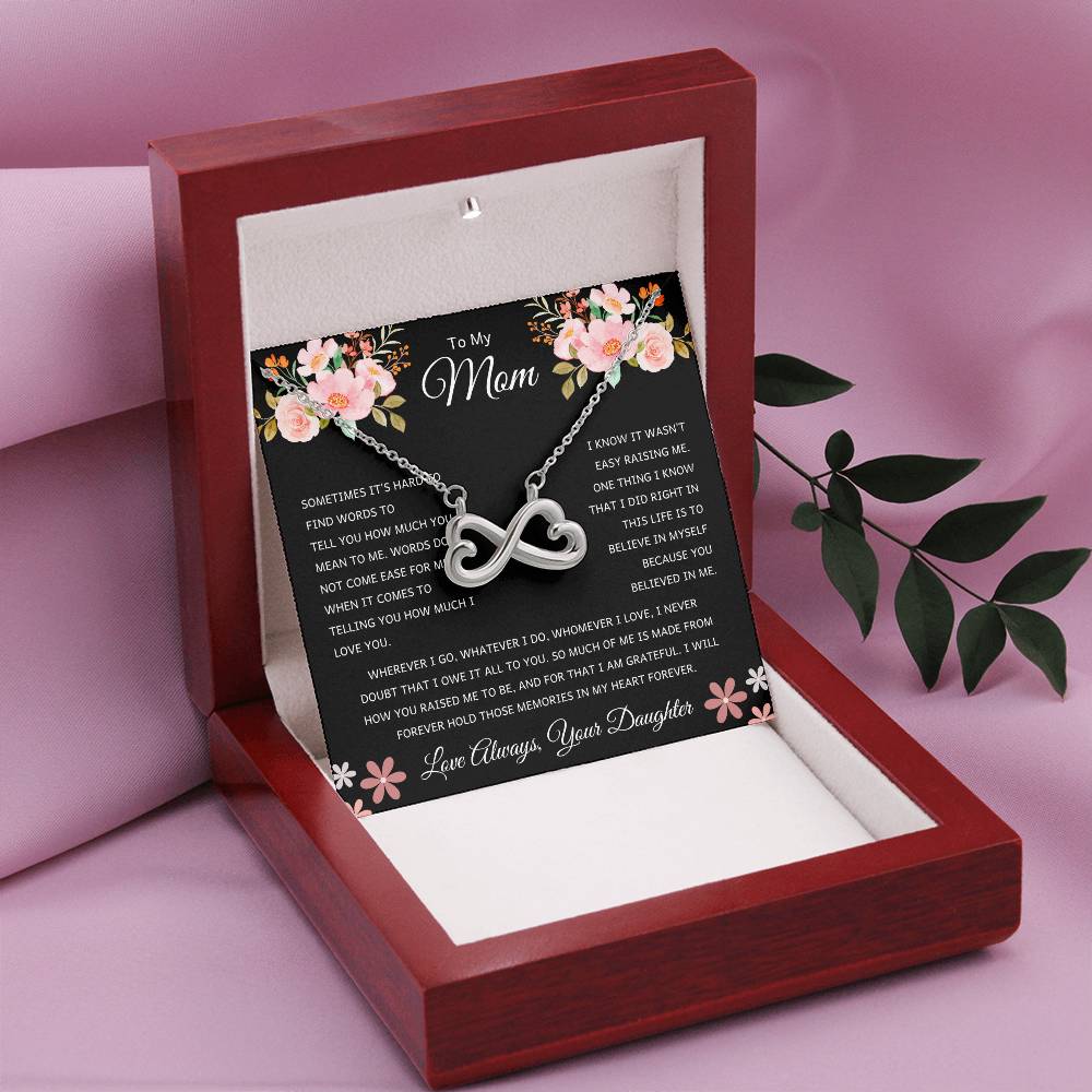 Mom Gift from Daughter - Thank you for believing in me - Endless Love Necklace