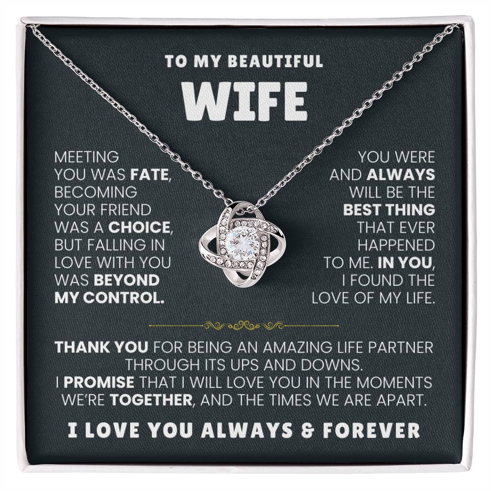 To My Beautiful Wife Necklace - Emotional Jewelry Gift for Wife from Husband to Celebrate Love Every Day - Love Knot Necklace