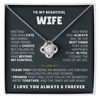 To My Beautiful Wife Necklace - Emotional Jewelry Gift for Wife from Husband to Celebrate Love Every Day - Love Knot Necklace