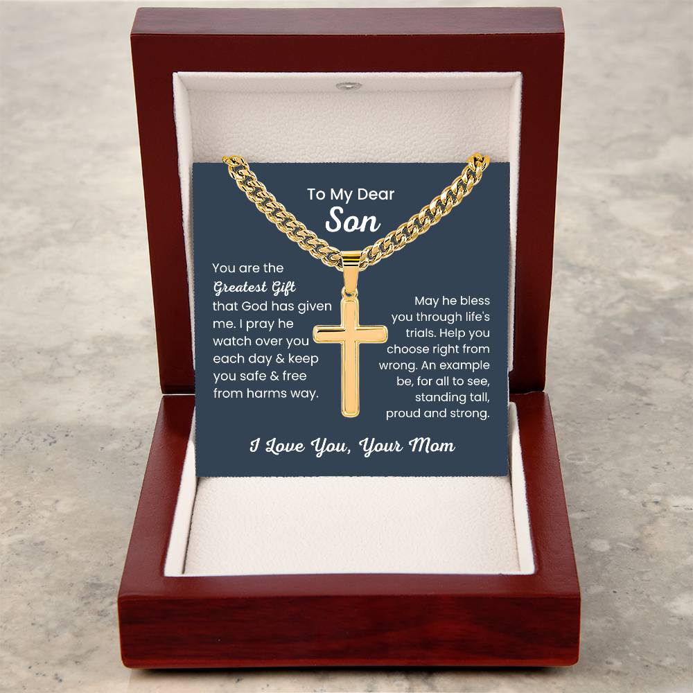 To Dear My Son - You are the greatest gift - Gift for Son from Mom - Artisan Cross with Cuban Link Chain