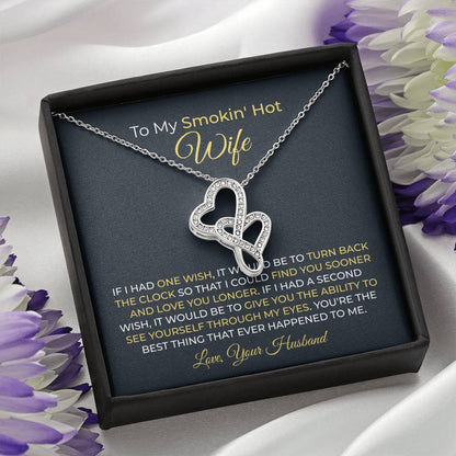 To My Smokin' Hot Wife Necklace - Romantic Husband to Wife Jewelry for Birthday, Valentine’s Day & Special Celebrations - Heart-to-heart Pendant Necklace