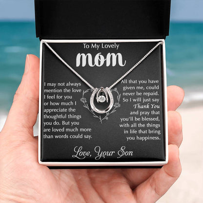To My Lovely Mom - Thank You - Lucky In Love Necklace - Best Gift For Mom From Son