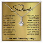 To My Soulmate Necklace - Romantic Gift for Special Occasions & Just Because Love - Alluring Beauty Necklace