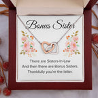 Gift for Bonus Sister - Thankfully You're the Latter - Interlocking Hearts Necklace