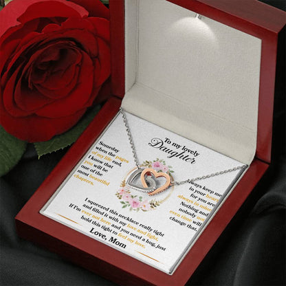 To My Beautiful Daughter - Someday when the pages of my life end - Interlocking Hearts Necklace Gift from Mom