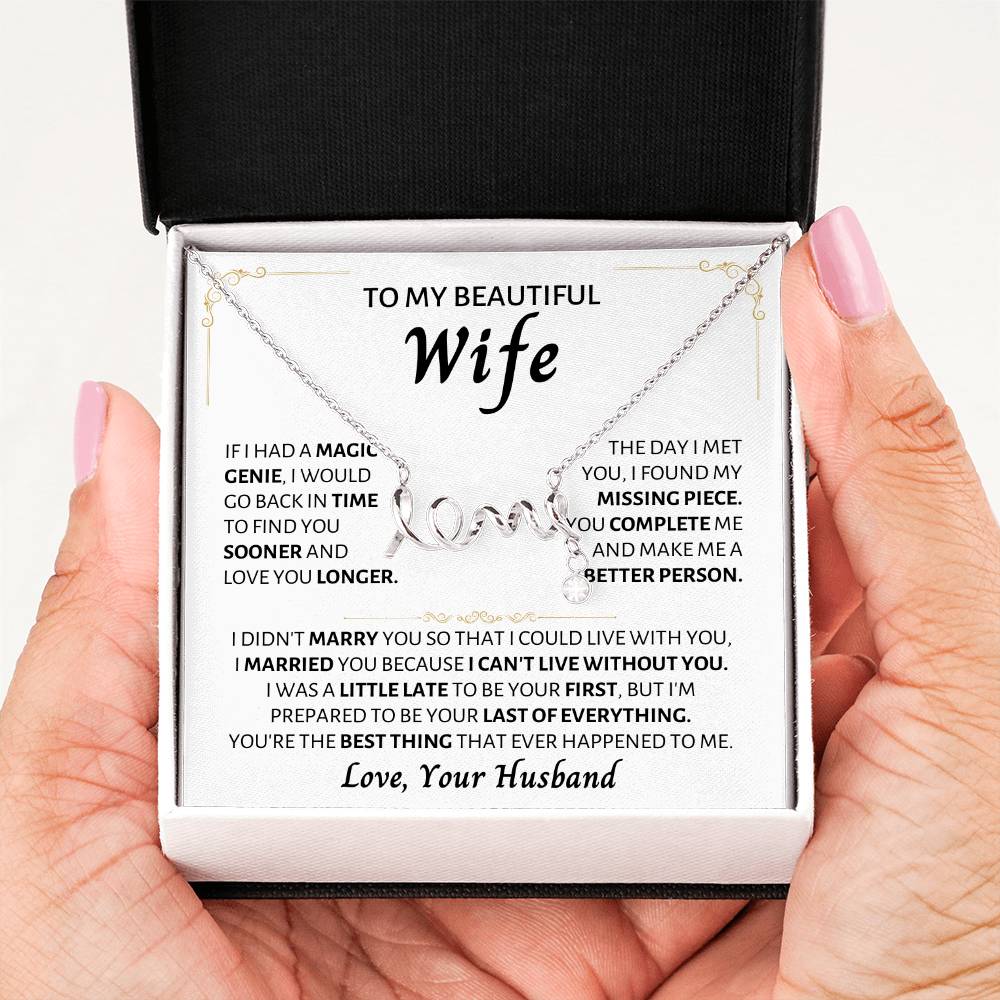 To My Wife Necklace - Thoughtful Gift from Husband to Wife - Scripted Love Necklace