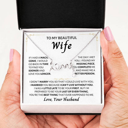 To My Wife Necklace - Thoughtful Gift from Husband to Wife - Scripted Love Necklace