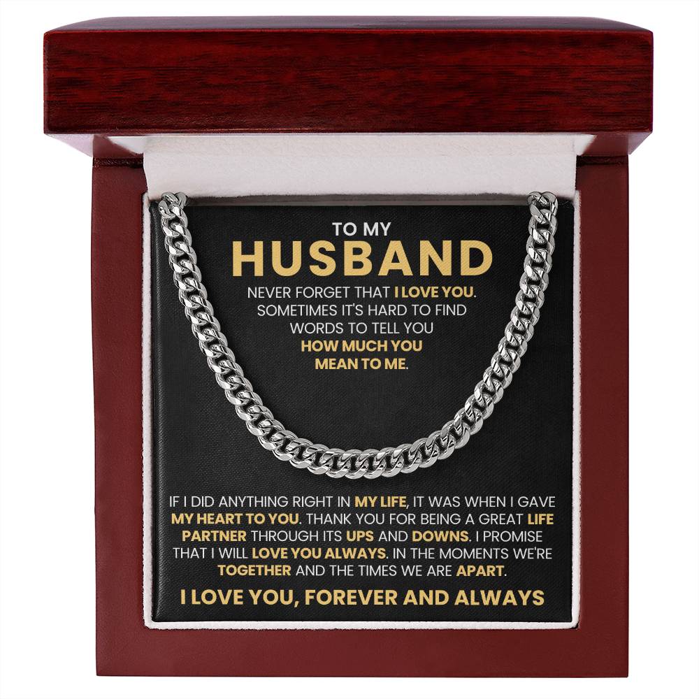 To My Husband - Never Forget That I Love You - Cuban Link Chain Gift from Wife to Husband