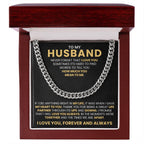To My Husband - Never Forget That I Love You - Cuban Link Chain Gift from Wife to Husband