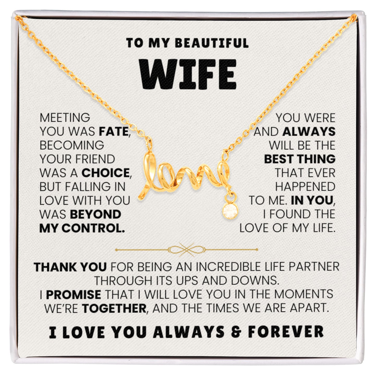 To My Wife Necklace - Sentimental Jewelry Gift from Husband for Birthday, Anniversary & Valentine’s Day - Scripted Love Necklace