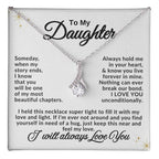 To My Daughter Necklace – Daughter Graduation & Birthday Present – Alluring Beauty Necklace