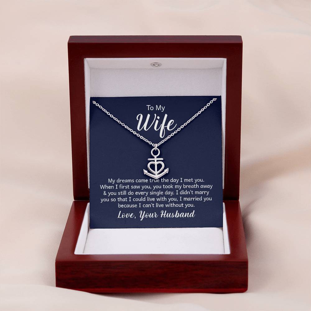 To My Wife Necklace - Romantic Birthday Jewelry Gift from Husband for Valentine’s Day & Long Lasting Memories - Anchor Pendant Necklace
